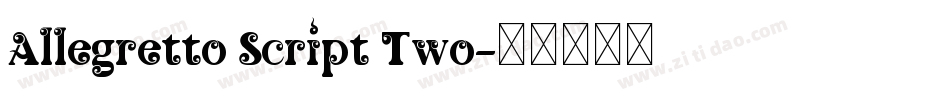Allegretto Script Two字体转换